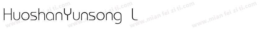 HuoshanYunsong Light字体转换